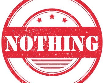 NOTHING Graphic Digital Download Image Joke Prank Gag Gift