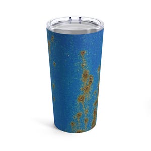 Rusty Patina Paint Tumbler Mug Cup 20oz