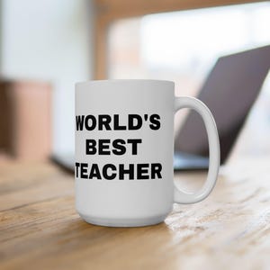 World&#39;s Best Teacher Ceramic Mug, (11oz, 15oz)