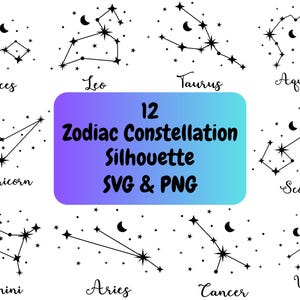 Puede incluir: Un conjunto de 12 siluetas de constelaciones del zodíaco en blanco y negro, cada una con una luna creciente y estrellas. Las constelaciones están etiquetadas con sus signos del zodíaco correspondientes: Piscis, Leo, Capricornio, Tauro, Acuario, Escorpio, Géminis, Aries, Cáncer y Virgo. El texto "12 Zodiac Constellation Silhouette SVG & PNG" se muestra en un cuadro degradado azul y morado.