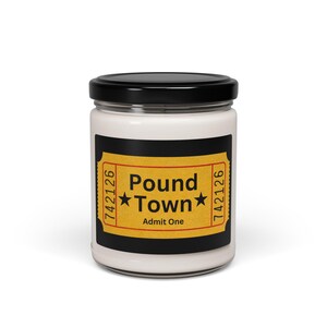 Ingresso para vela de soja perfumada de Pound Town, 9 onças