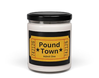 Świeca sojowa zapachowa Ticket to Pound Town, 9 uncji