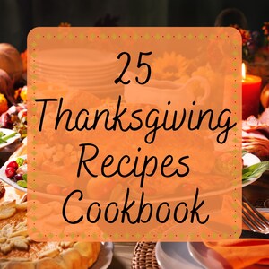 25 Thanksgiving Recipe Cookbook Bundle Printable Digital Download