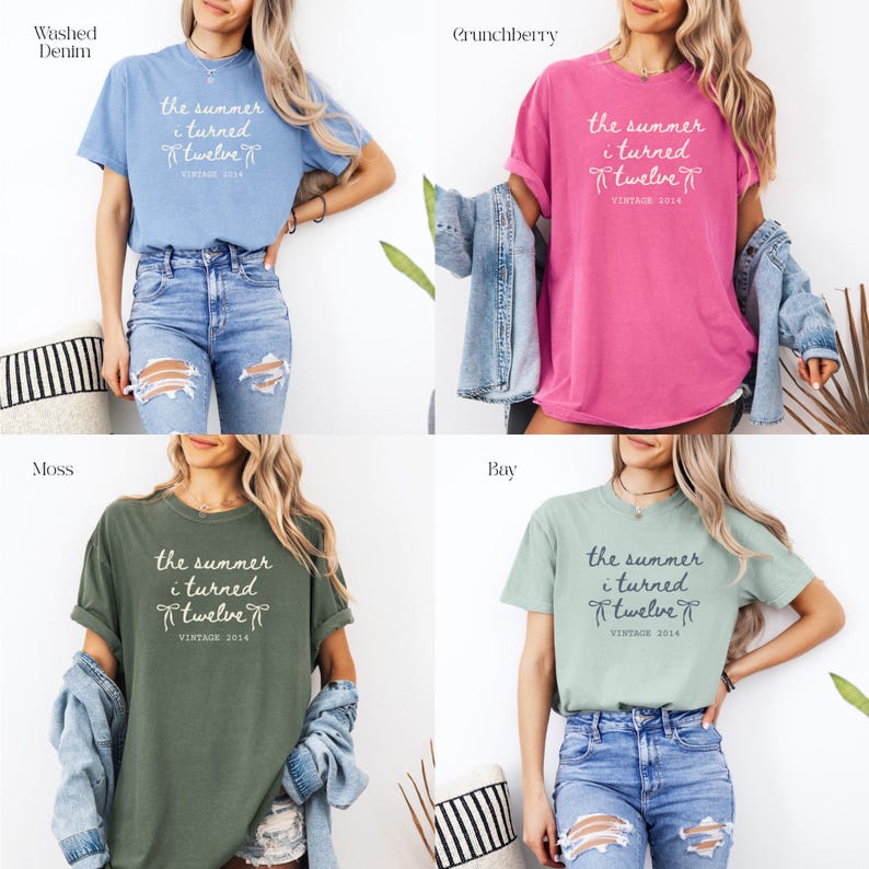 May include: Four t-shirts in different colors: Washed Denim, Crunchberry, Moss, and Bay. Each shirt has the text "the summer i turned twelve VINTAGE 2014" printed on the front. The shirts are short-sleeved and appear to be made of a soft material.