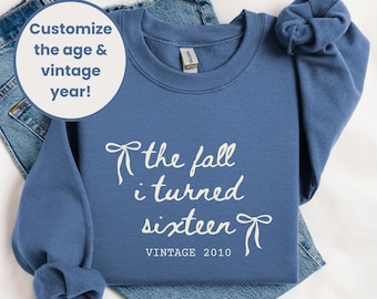 Sweet 16 Birthday Sweatshirt, Fall I Turned 16 Birthday Gift For Girl, Sweet 16 Gifts For Daughter, Vintage 2010 16 Birthday Party Shirts