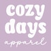 Cozy Days Apparel