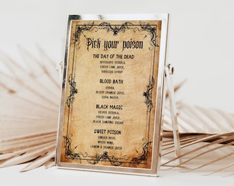 May include: A printable sign with a vintage aesthetic, featuring a list of Halloween-themed cocktails. The sign is titled "Pick your poison" and includes drink names like "Blood Bath", "Black Magic", and "Sweet Poison".