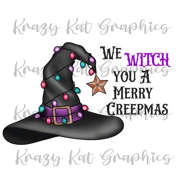 We Witch you a Merry Creepmas, Creepy Christmas, T-shirt, waterslide, Sublimation, crafting supply, Clipart, Digital Download File PNG, JPG