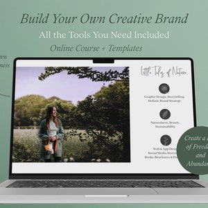 May include: Laptop screen displaying a website with the text "Build Your Own Creative Brand" and "Little Tales of Nature". The website features a graphic design, storytelling, holistic brand strategy, naturalness, beauty, sustainability, web and app design, social media story, books, brochures, and packaging. The website also features the text "Create a Life of Freedom and Abundance".