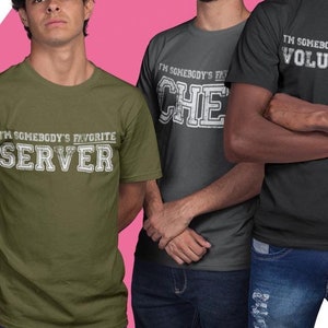Somebody&#39;s Favorite Server Softstyle T-Shirt Waiter Waitress Waitstaff Front of House FOH Hostess Host Tee Shirt Gift