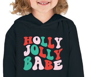 Holly Jolly Babe, Toddler Christmas Shirt, Christmas sweatshirt for Toddler, Toddler Christmas Hoodie, Toddler Holiday Shirt, Mom Matching