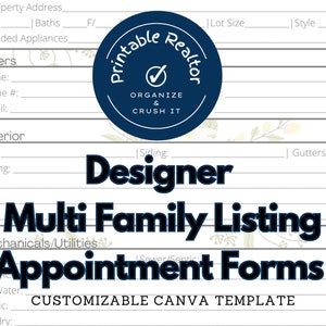May include: Printable multi-family listing appointment forms template in a white and grey design with floral accents. The template includes sections for property address, sellers, exterior, and mechanicals/utilities.