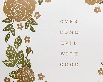 Letterpress Art Print | Overcome Evil with Good