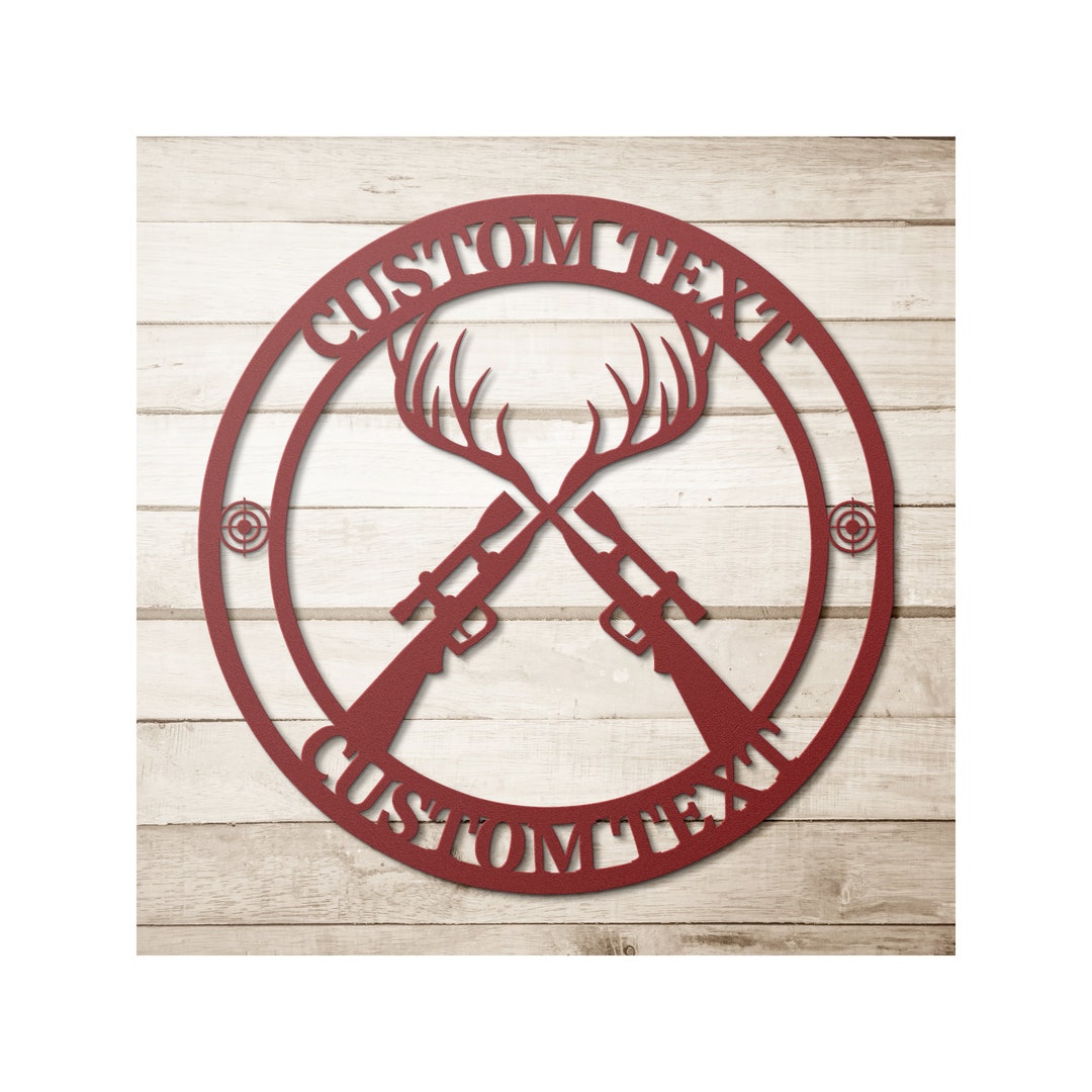 Deer Hunter Metal Sign, Crossed Rifle Custom Sign, Deer Antler Metal
