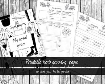 May include: Black and white printable pages for a herbal garden journal. The pages include sections for growing conditions, planting season, watering, light, and notes. The cover page features a title that says "My Herbal Garden" and illustrations of gardening tools.