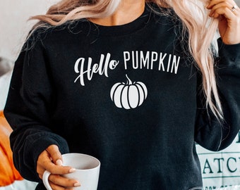 Hello Pumpkin Sweatshirt, Cute Fall Crewneck