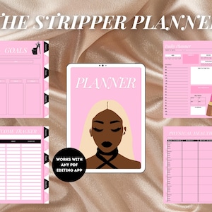 May include: A pink and black printable planner with the text "THE STRIPPER PLANNER" at the top. The planner includes sections for goals, income tracking, daily planning, and physical health. The planner features a black and white illustration of a woman with blonde hair and a black choker.