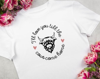 SVG - Valentines Day, Cow Shirt, Love you till the Cows Come Home,  Downloadable file, Digital Download
