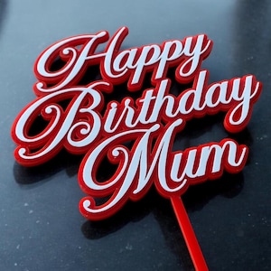 Personalisierte Geburtstag Cake Topper. Happy Birthday Mama, Papa usw. Cake Topper. Aus 3 mm Acryl geschnitten. In verschiedenen Farben erhältlich.