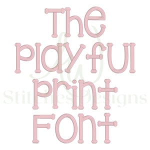 May include: The Playful Print Font is a pink, playful font with rounded edges. The font is displayed in all capital letters.