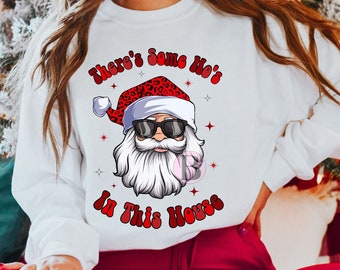 Bad Santa - Theres some Ho's PNG Download