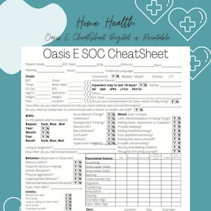 Oasis E Cheatsheet - Oasis Home Health Nurse | Template | Nurse Brain | Skilled Nurse Visit | Nurse Form | Nurse planner | SOC | OASIS e