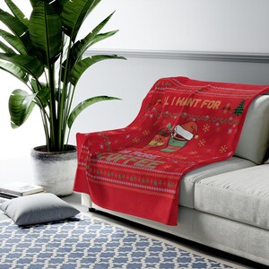 All I Want For Christmas Is More Coffee Blanket, Coffee Christmas Blanket, Ugly Christmas Blanket, Cozy Blanket, Cute Christmas Blanket
