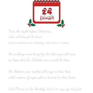May include: A red calendar with the date December 24th circled. The text "Twas the Night before Christmas" is written in cursive above the calendar. The text below the calendar reads "Twas the night before Christmas, when all through the house not a creature was stirring, not even a mouse."