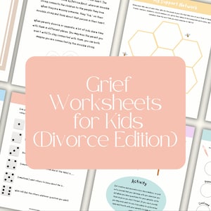 Coping with Divorce activities for kids, grief and loss worksheets for kids