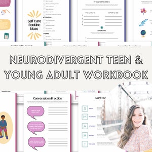 Neurodivergent Teen & Young Adult Workbook ; Social Skills Workbook ; Life Skills Workbook
