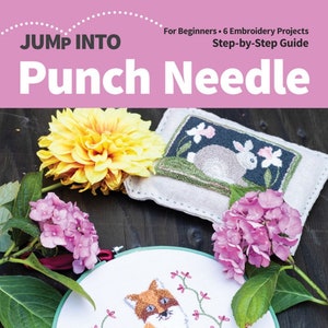 Jump Into Punch Needle- 6 Projects for Beginners
