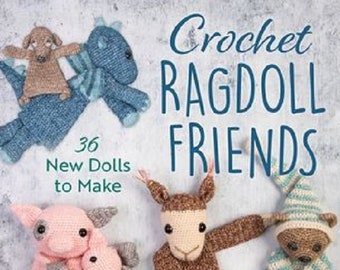 Crochet Ragdoll Friends Book