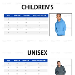 May include: Size and measurement guide for children's and unisex hoodies. The guide includes measurements in centimeters for width, length, and sleeve center back. Images show a blue children's hoodie and a gray unisex hoodie.