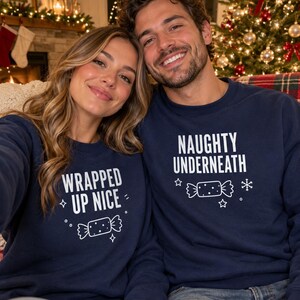 Funny Christmas Jumper for Couples, Wrapped Up Nice Naughty Underneath Matching Xmas Sweatshirts
