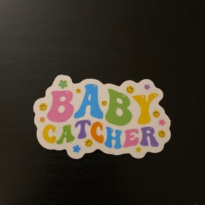 Baby Catcher Sticker