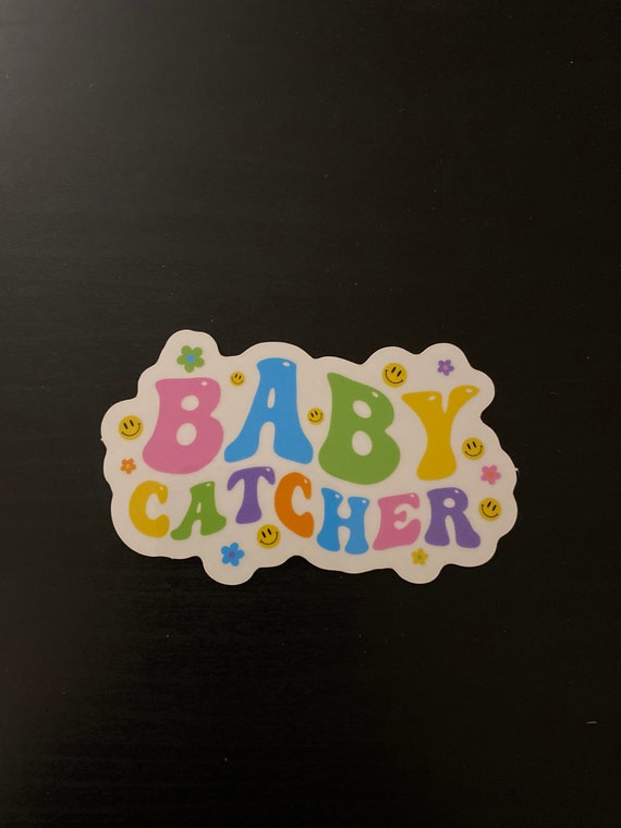 Baby Catcher Sticker