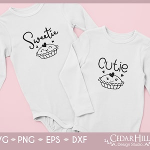 Sweetie and Cutie Pie SVG Bundle, Valentine&#39;s Day, JPEG, Dxf, Eps Png, Silhouette, Cricut, Onesie, Cut file, Sublimation, Digital Download