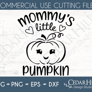 Mommy's Little Pumpkin Fall Halloween Girl SVG, Dxf, Eps Png, First Halloween onesie, Newborn, Silhouette, Cricut, Digital Download