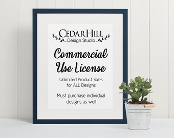 COMMERCIAL USE LICENSE for all digital files in my shop