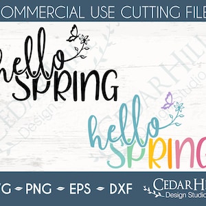Hello Spring Flower and Butterfly SVG cut file, Spring colors, Dxf, Eps, Png, Silhouette, Digital Download