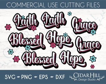 Retro Faith, Hope, Blessed, Grace SVG Digital Bundle, Eps, Png, Silhouette, Cricut, Sublimation, Graffiti, Christian, Positive, cut file