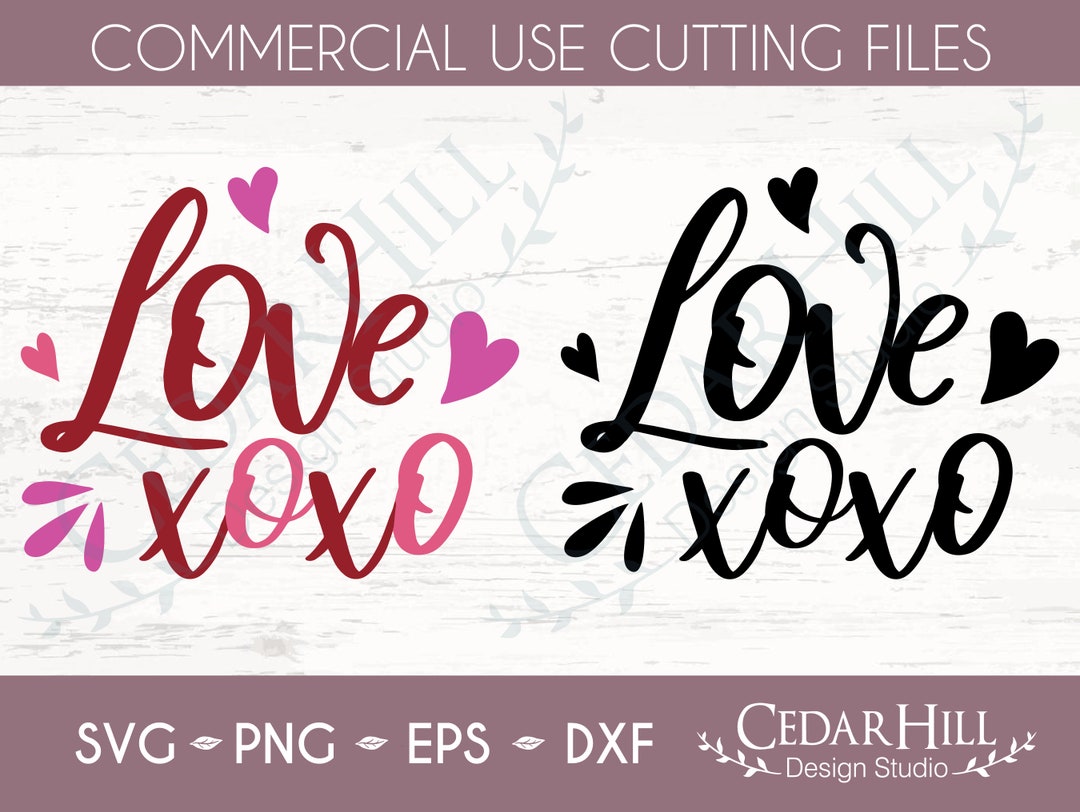 Love XOXO Heart SVG Layered Cut File, JPEG, Dxf, Eps Png, Silhouette ...