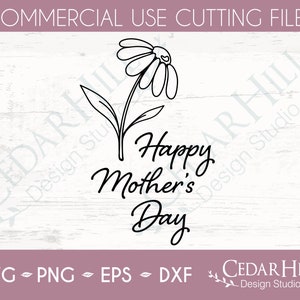 Daisy Mother&#39;s Day SVG: Floral Cricut & Silhouette Cut File (Digital Download)
