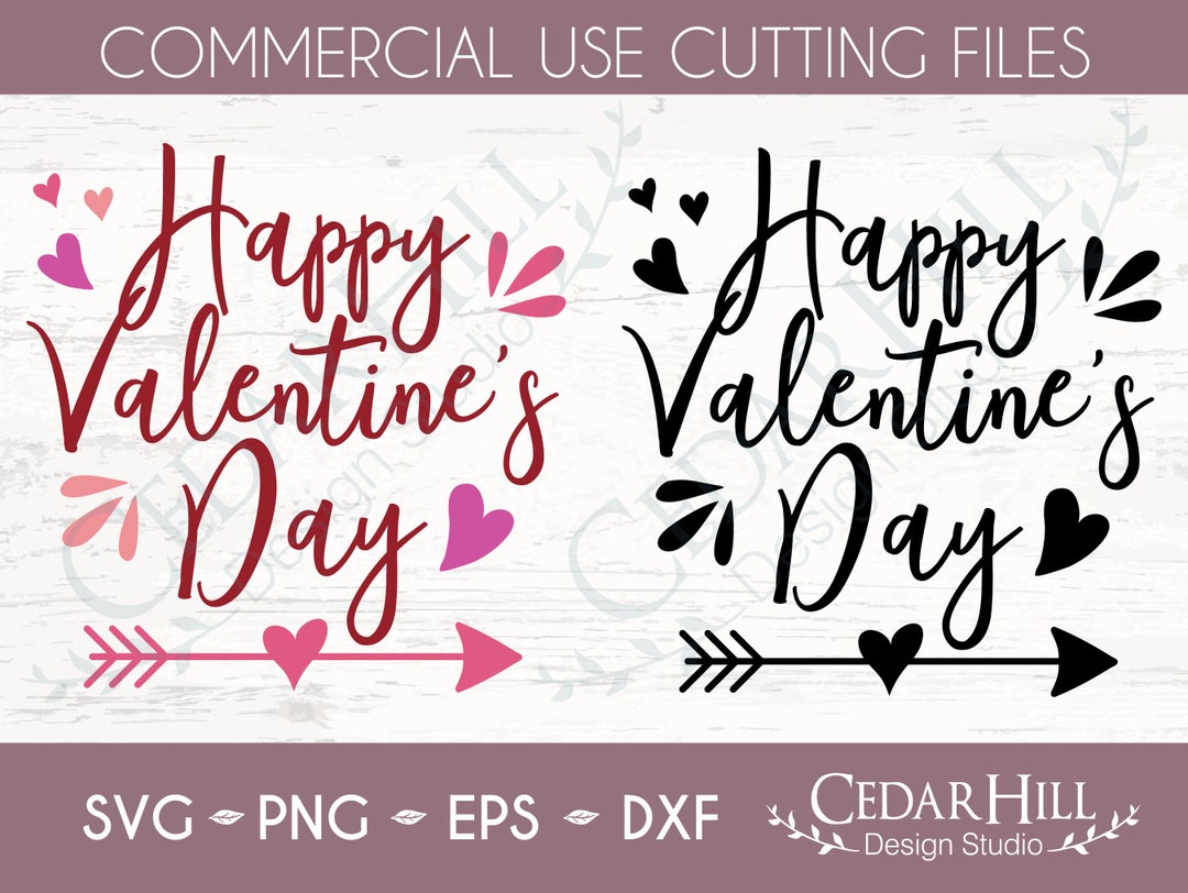 Happy Valentine's Day SVG Cut File, JPEG, Dxf, Eps Png, Silhouette ...