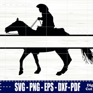 May include: Black silhouette of a horse and rider, with a cowboy hat, riding across the image. The design includes two horizontal lines for text placement. The bottom of the image has the text "SVG - PNG - EPS - DXF-PDF" and "Digital Cut File".