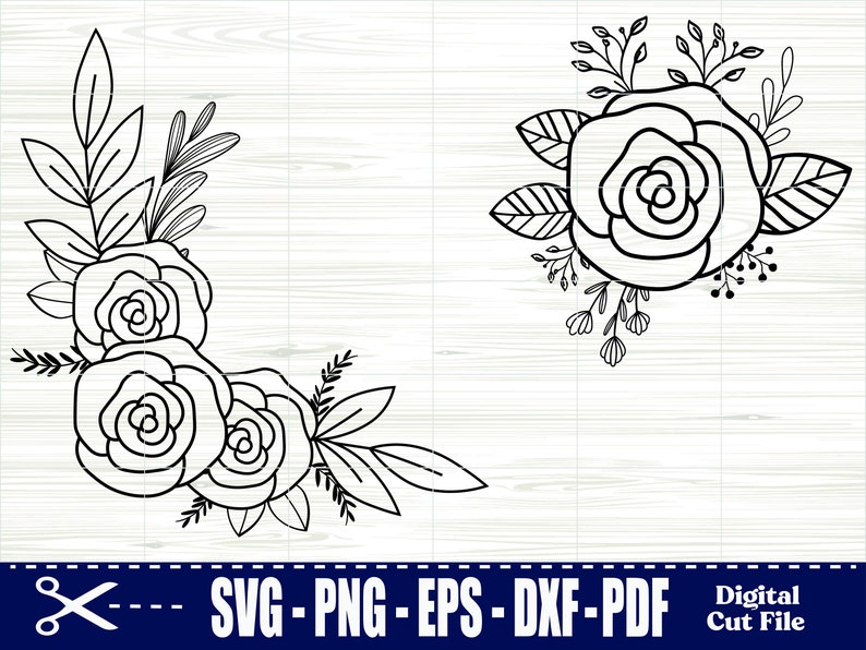 May include: Two black and white floral corner designs with roses and leaves.  SVG - PNG - EPS - DXF - PDF Digital Cut File