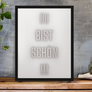 DU BIST SCHÖN - Print as Download - Cool saying as mural and home decoration