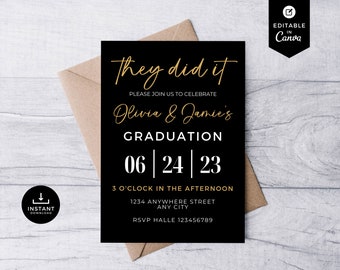 May include: A black graduation announcement with gold and white text. The text reads "They did it," "Olivia & Jamie's Graduation," and the date "06 | 24 | 23." Includes the time, address, and RSVP information. Features an "Instant Download" icon.