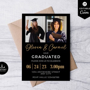 Könnte beinhalten: Schwarze und goldene Graduation Announcement mit zwei Fotos von Absolventen in Mützen und Roben. Der Text lautet "Olivia & Carmel Haben ihren Abschluss gemacht. Bitte feiern Sie mit uns am 06 | 24 | 23 15:00 Uhr 1234 Anywhere Street Any City RSVP Halle 123456789"