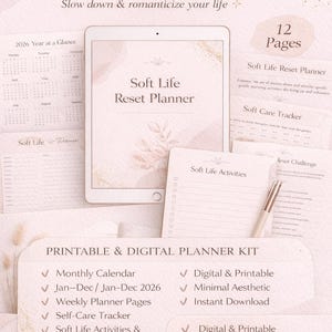 May include: A digital planner kit with a soft aesthetic, featuring a monthly calendar, weekly planner pages, and a self-care tracker. The kit includes a Soft Life Reset Planner, Soft Life Activities, and a Reset Challenge page. The design is minimalist and available for instant download.